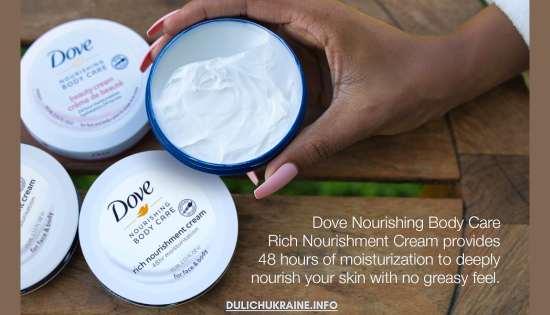 Discover the Benefits of Dove Nourishing Body Care